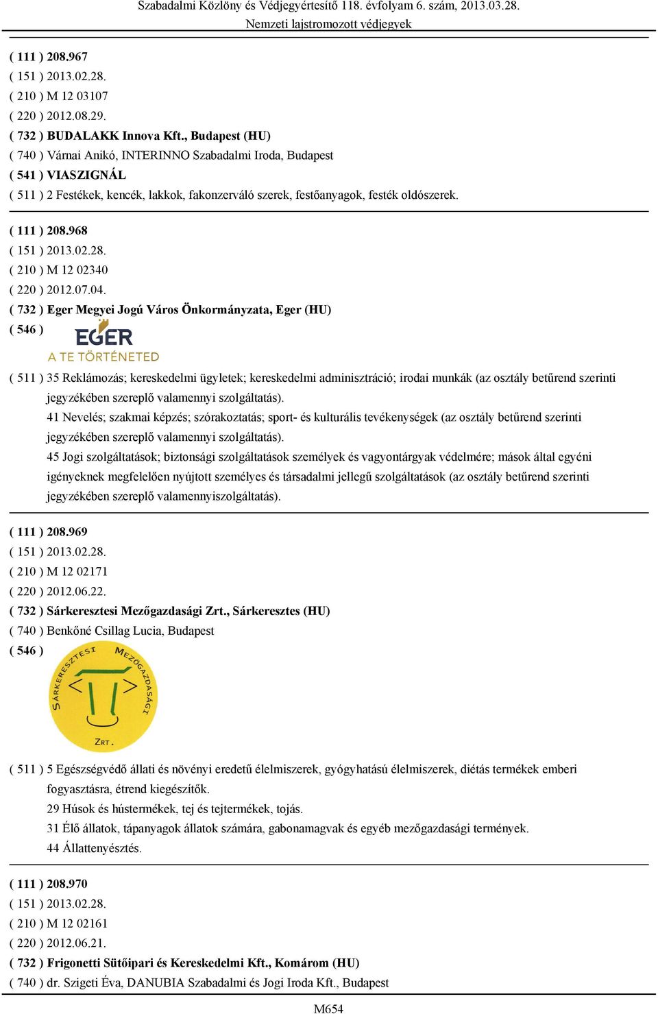 968 ( 210 ) M 12 02340 ( 220 ) 2012.07.04.