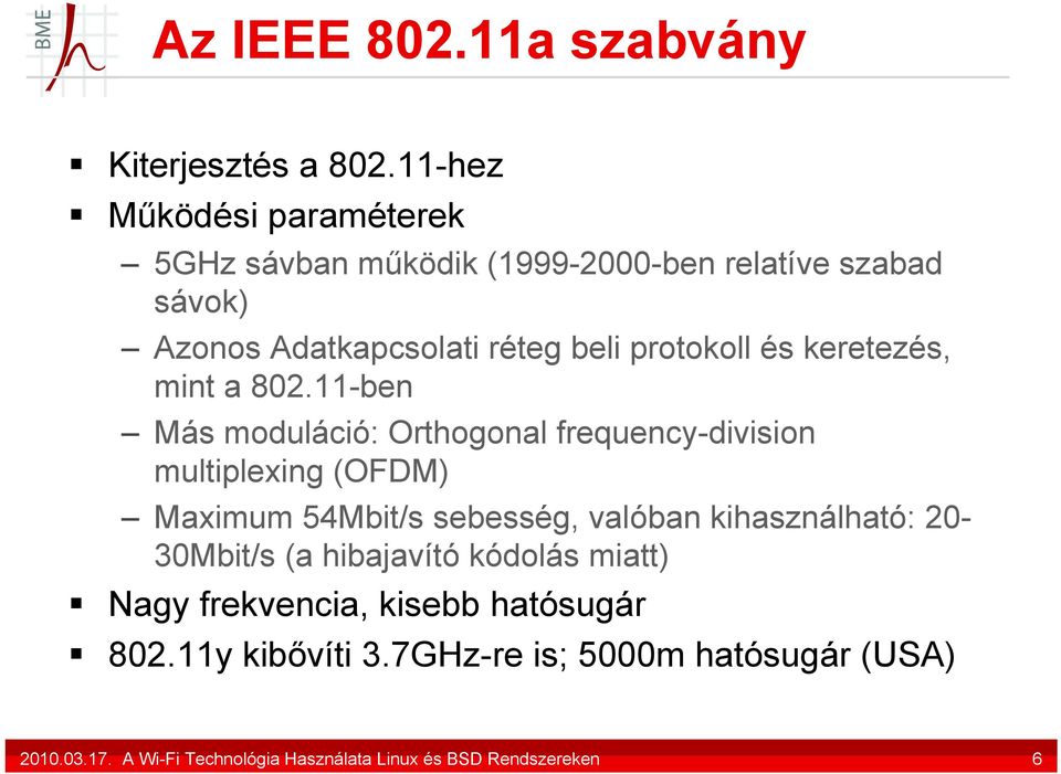 és keretezés, mint a 802.