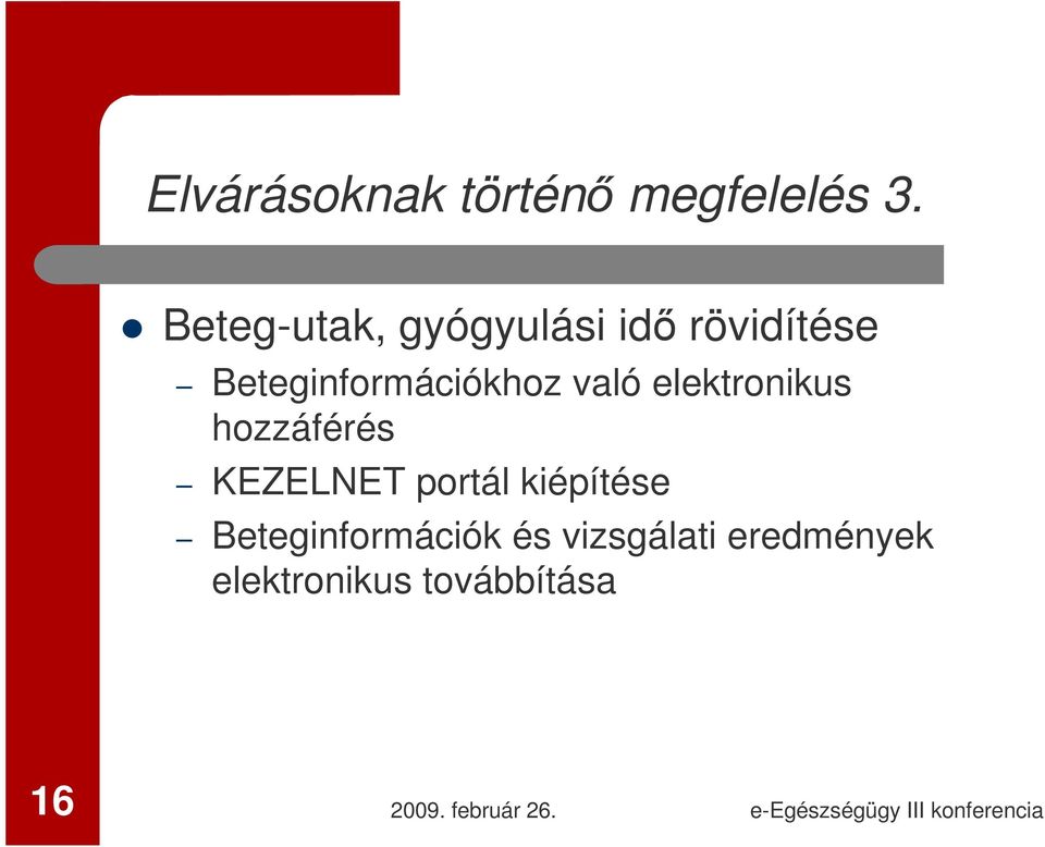 Beteginformációkhoz való elektronikus hozzáférés