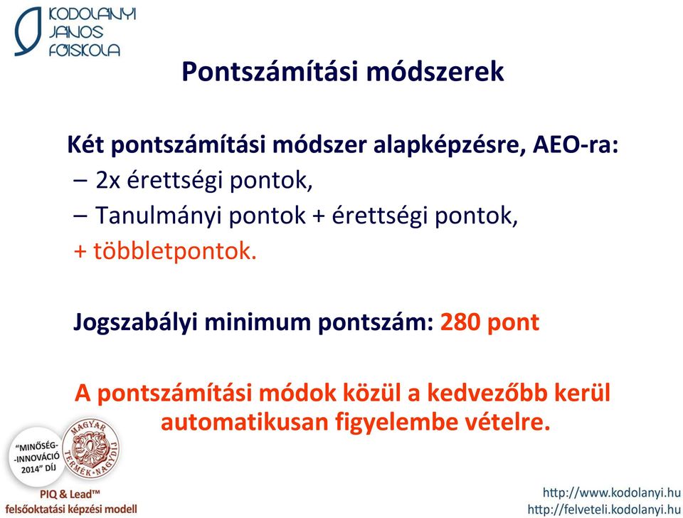 + többletpontok.