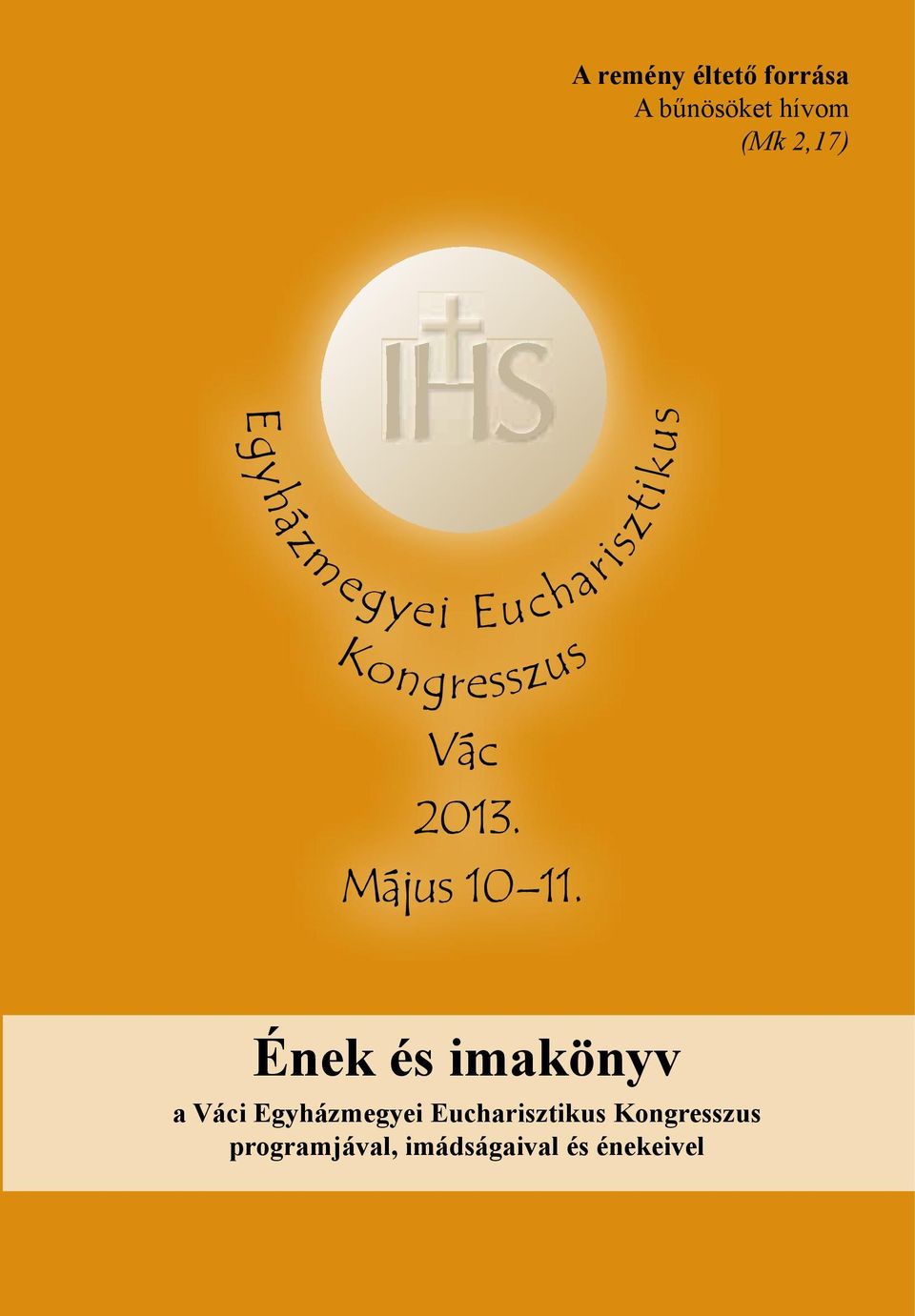 Május 10 11.