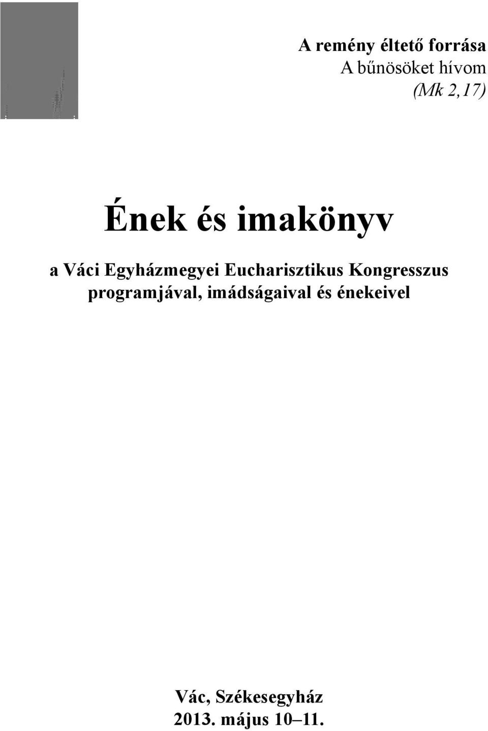 Eucharisztikus Kongresszus programjával,