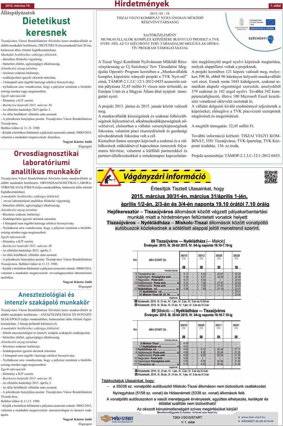 időre történő foglalkoztatásban).