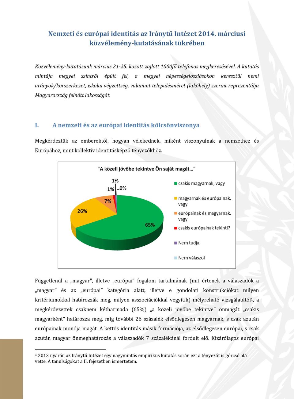 Magyarország felnőtt lakosságát. I.