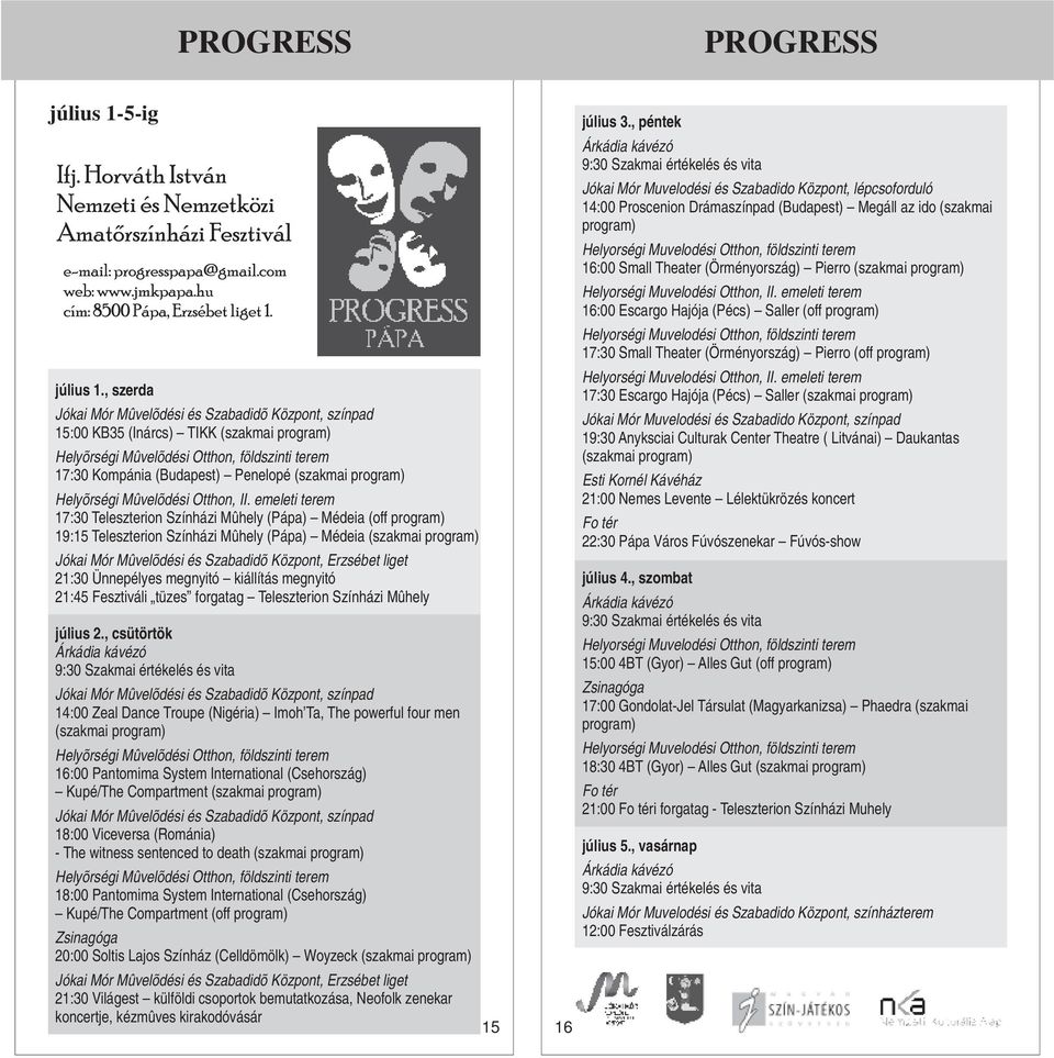 program) Helyõrségi Mûvelõdési Otthon, II.