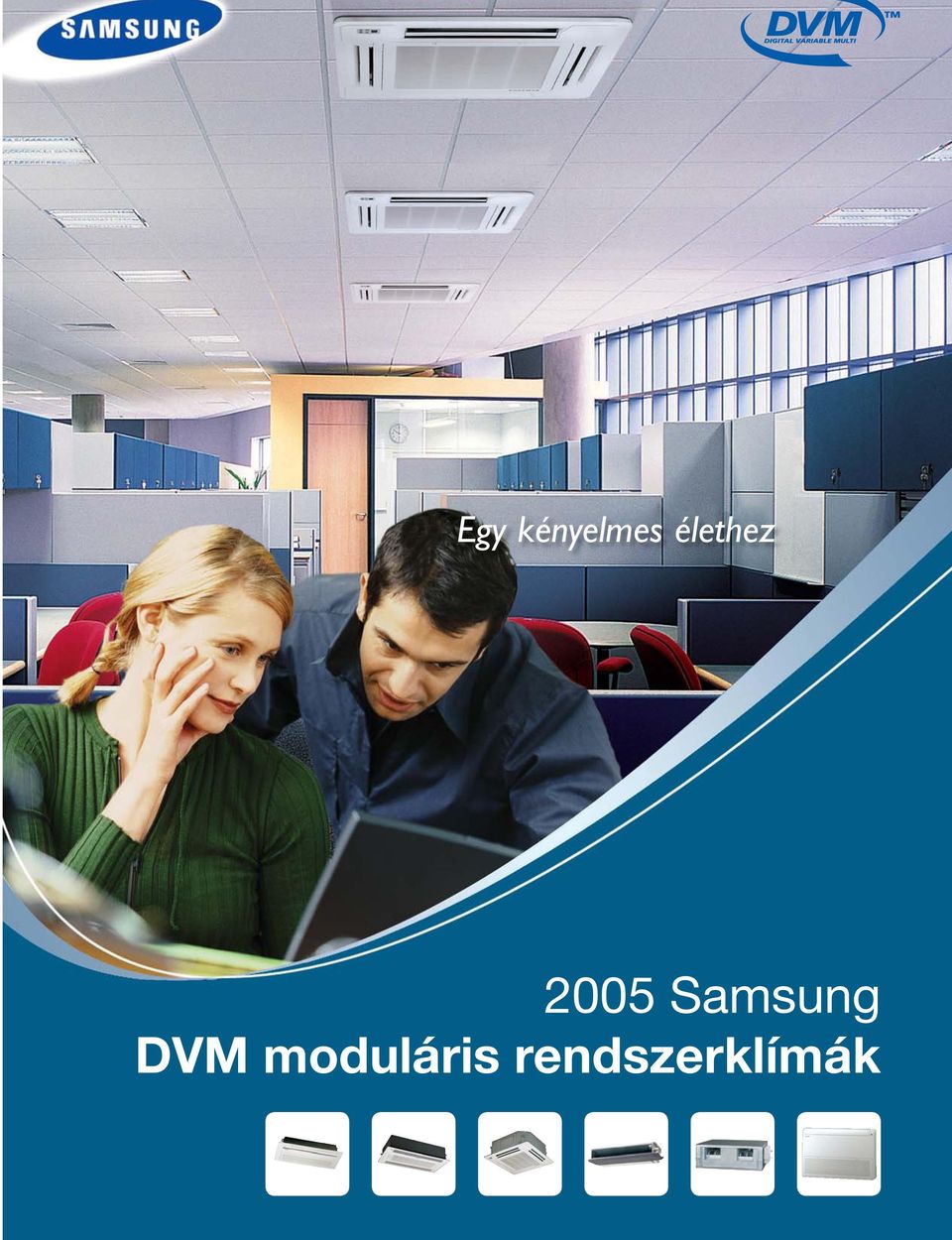 Samsung DVM