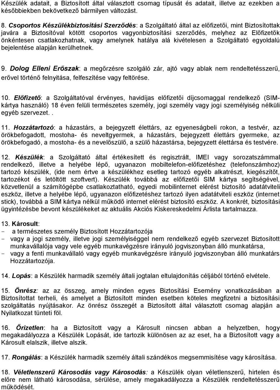5. Szolgáltató: a Magyar Telekom Nyrt. (1013 Budapest, Krisztina körút  55.). - PDF Ingyenes letöltés
