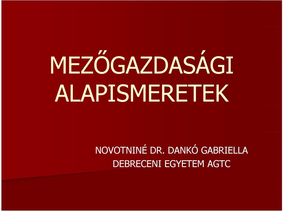 NOVOTNINÉ DR.