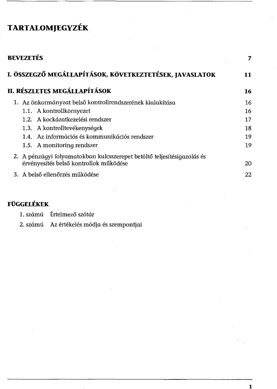 Az információs és kommunikációs rendszer 1.5. A manitoring rendszer 2.