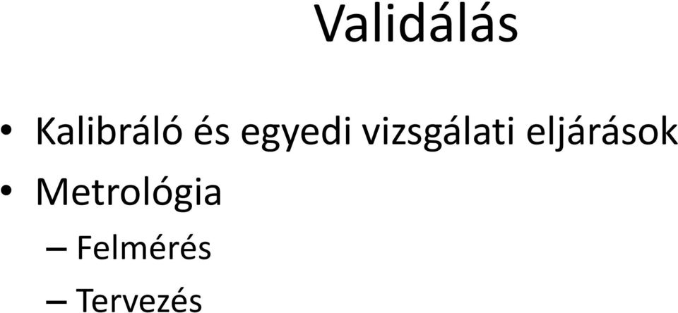 vizsgálati