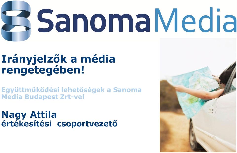 Sanoma Media Budapest Zrt-vel