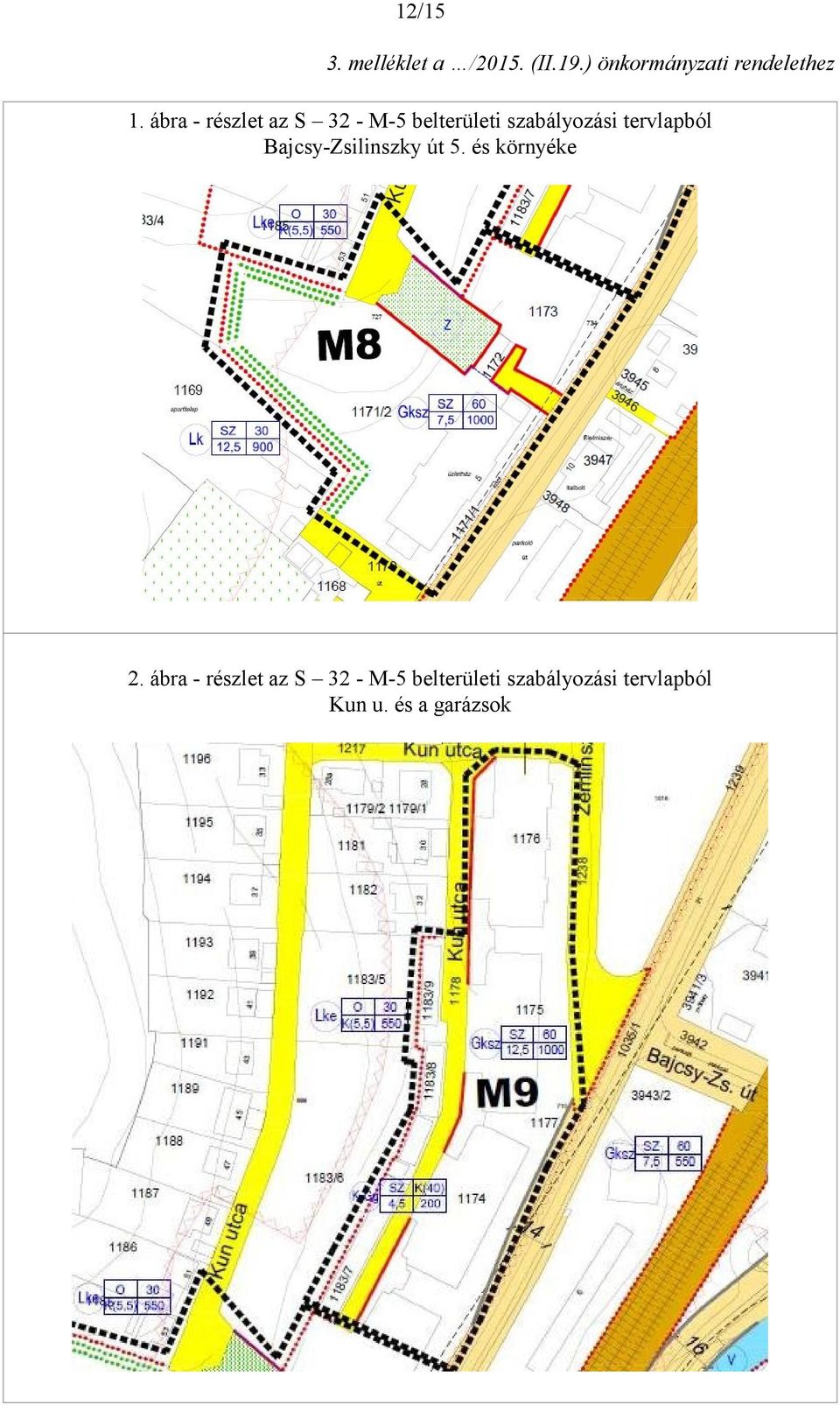 ábra - részlet az S 32 - M-5 belterületi szabályozási