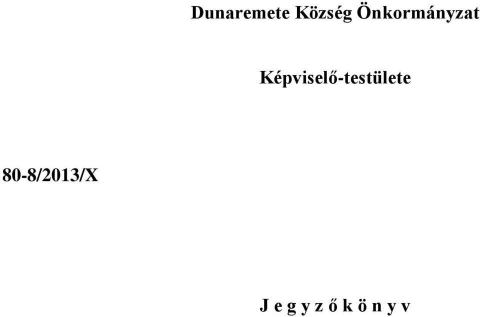 Képviselő-testülete