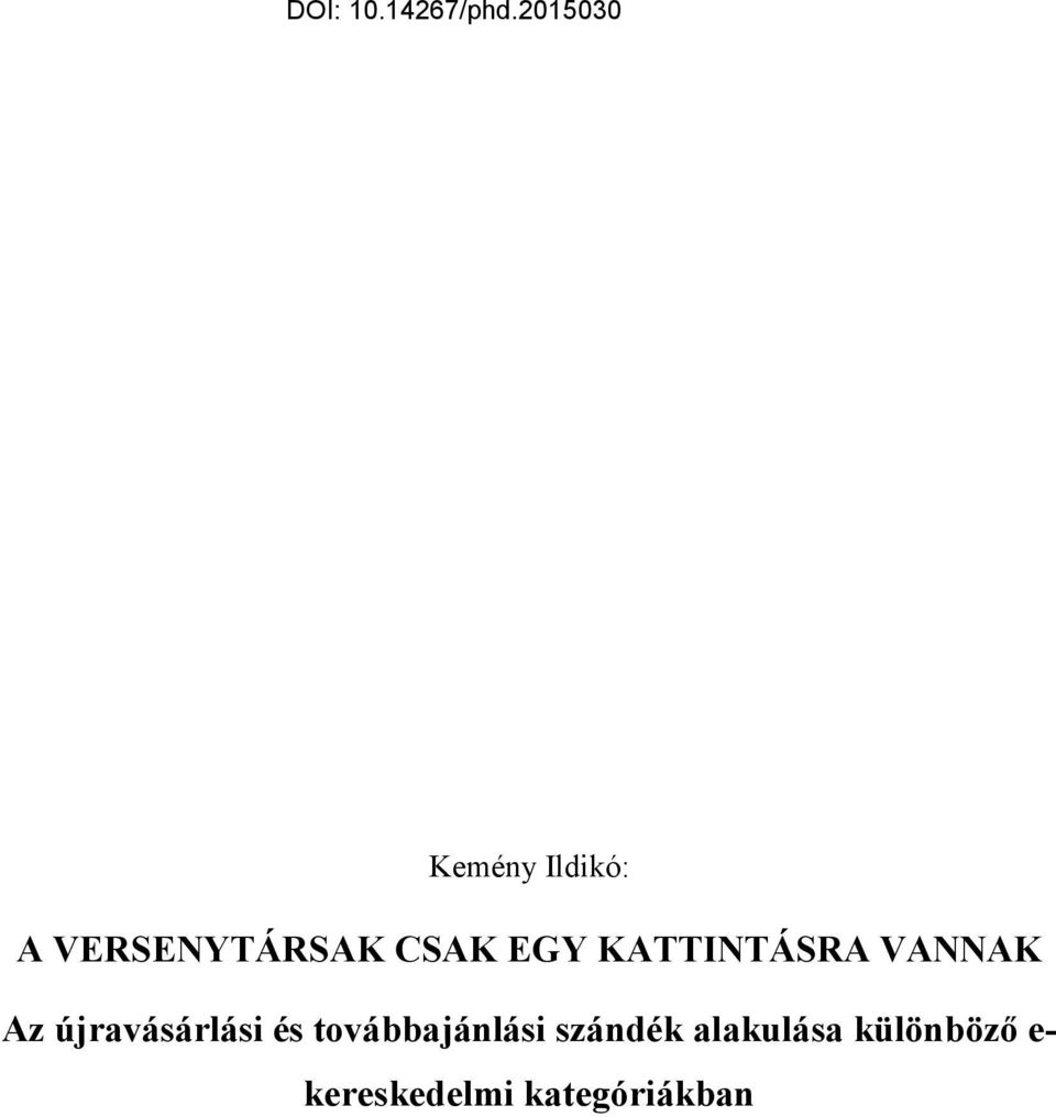 újravásárlási és továbbajánlási