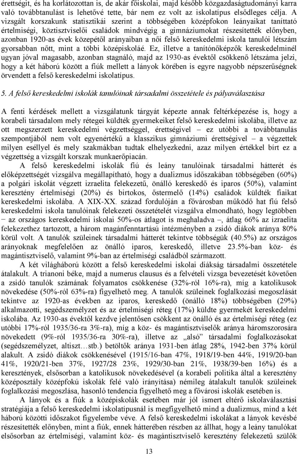 Nagy Adrienn. A felső kereskedelmi iskolák fejlődéstörténete Magyarországon  ( ) - PDF Ingyenes letöltés