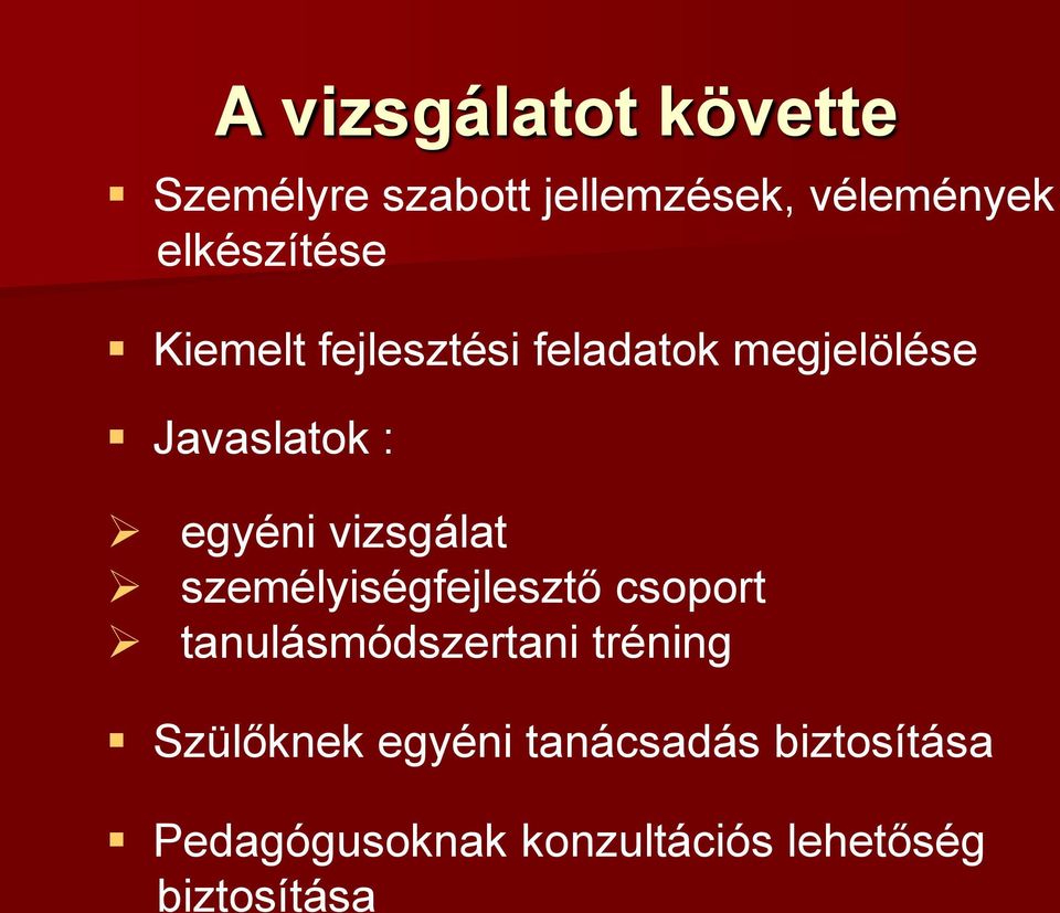 vizsgálat személyiségfejlesztő csoport tanulásmódszertani tréning