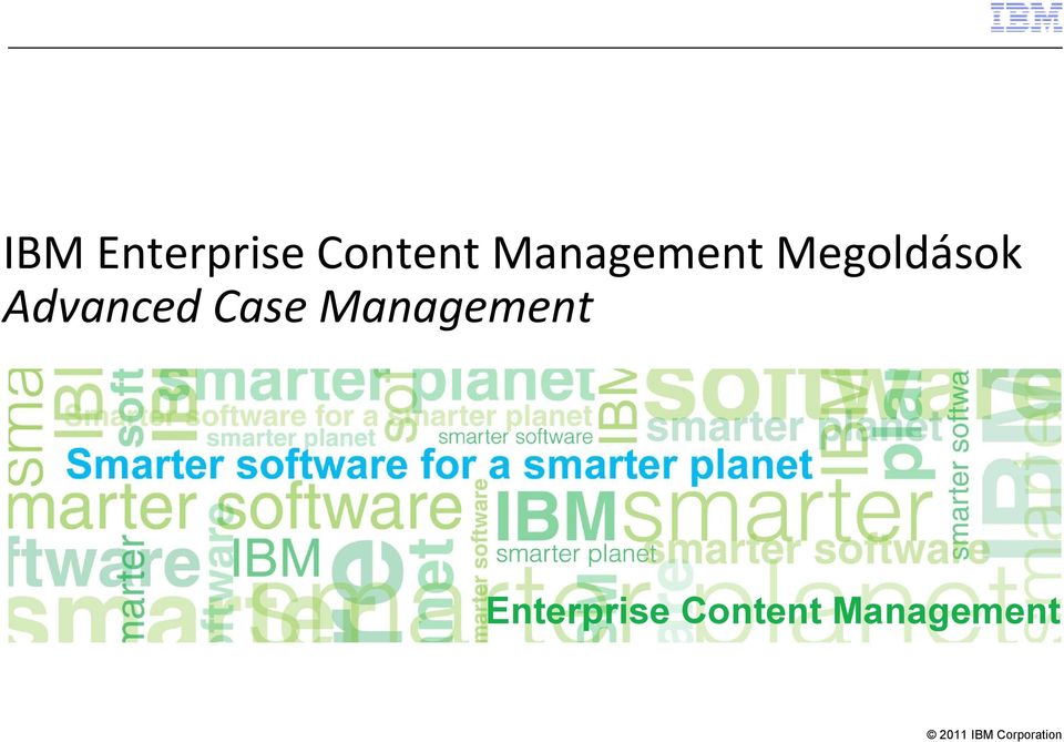 Advanced Case Management