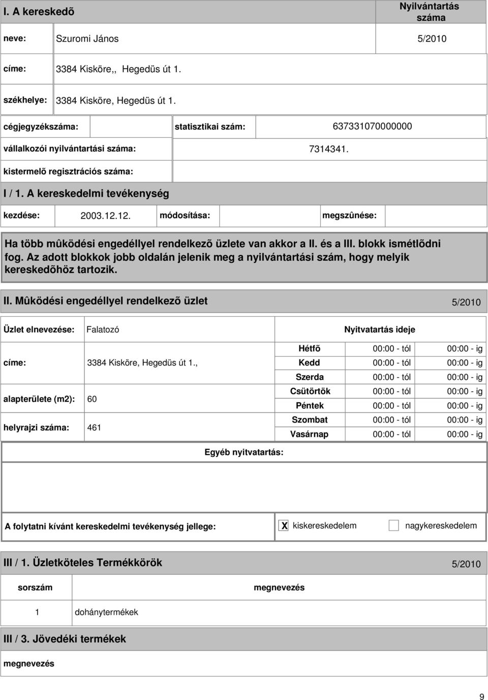 03.2.2. módosítása: megszûnése: II.