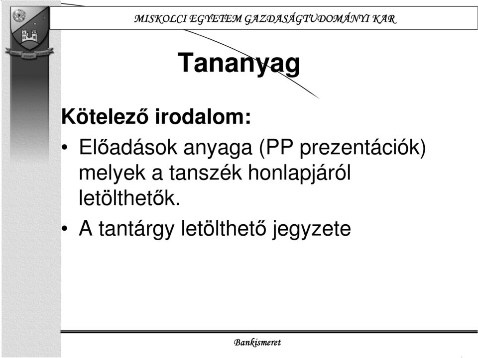 prezentációk) melyek a tanszék