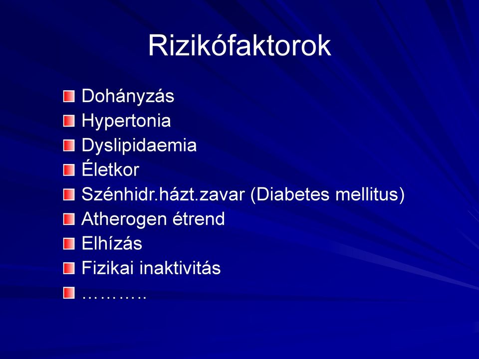 zavar (Diabetes mellitus) Atherogen