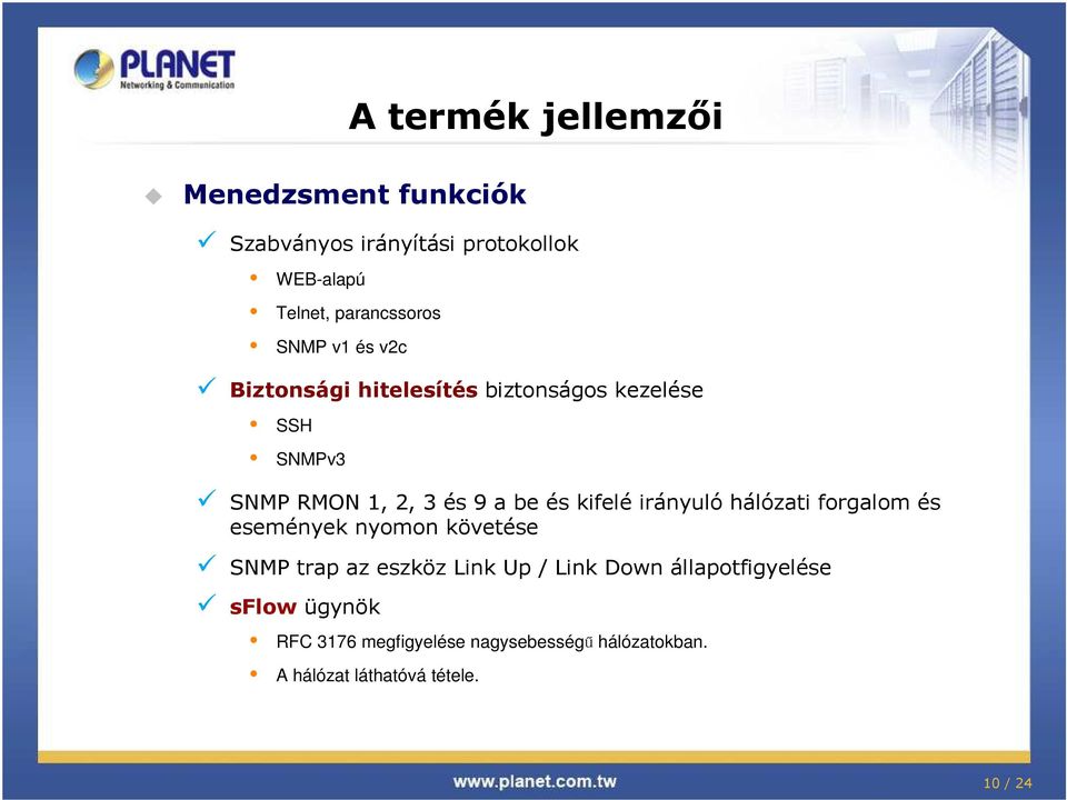 kifelé irányuló hálózati forgalom és események nyomon követése SNMP trap az eszköz Link Up / Link Down