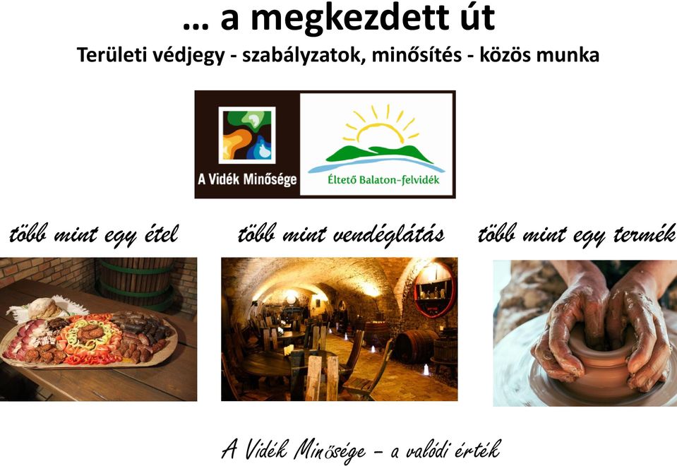 több mint egy étel több mint vendéglátás