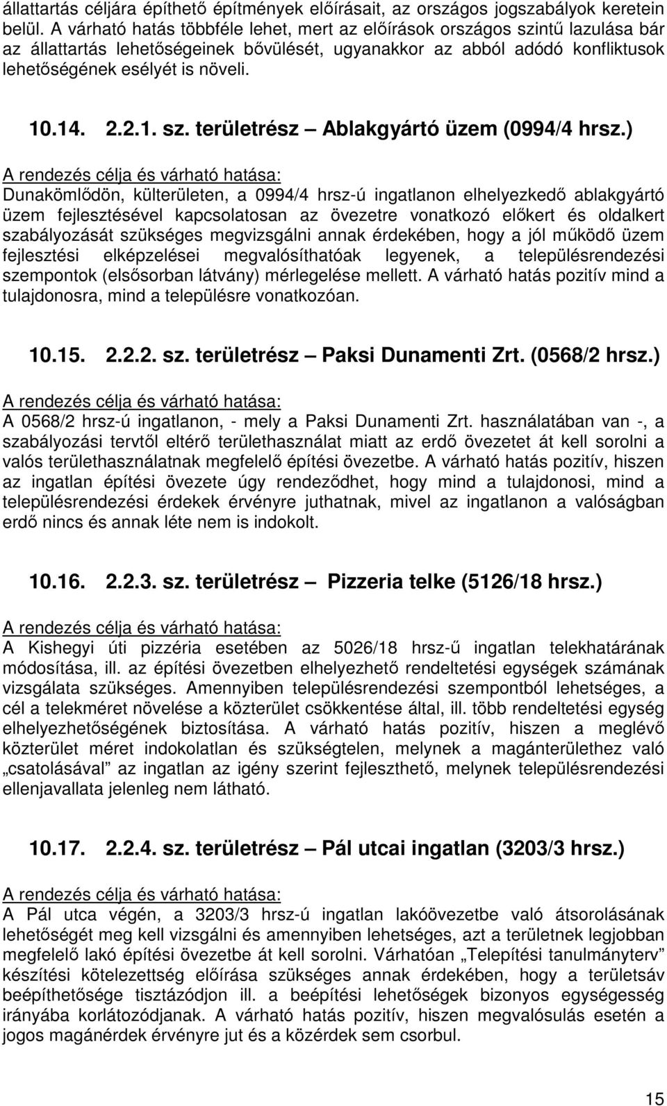 2.2.1. sz. területrész Ablakgyártó üzem (0994/4 hrsz.