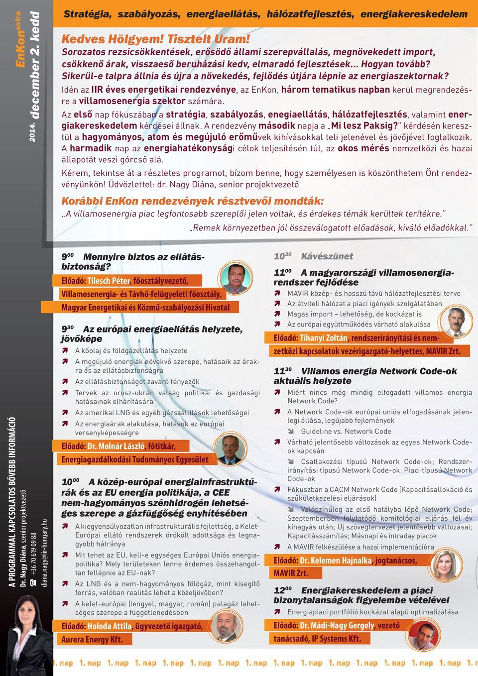 Sikerül-e talpra állnia és újra a növekedés, fejlődés útjára lépnie az energiaszektornak?