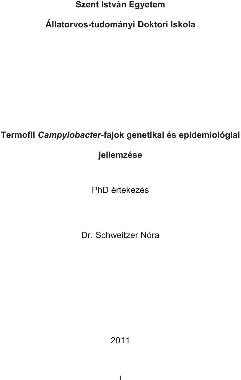 Campylobacter-fajok genetikai és