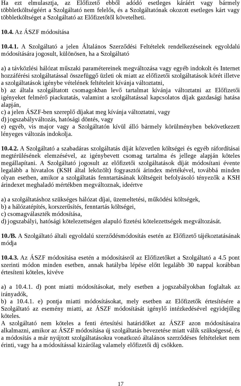 .4. Az ÁSZF módosítása 10