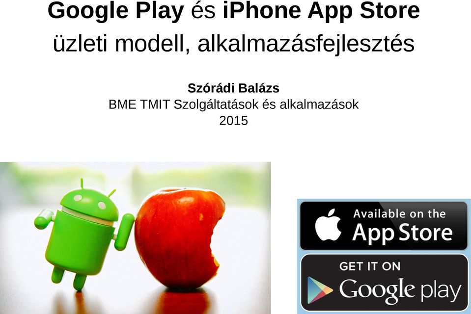 alkalmazásfejlesztés Szórádi