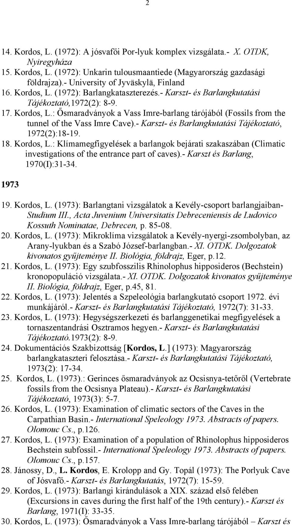 Publikációk. KORDOS, László D.Sc. (2008. november 14.) - PDF Ingyenes  letöltés