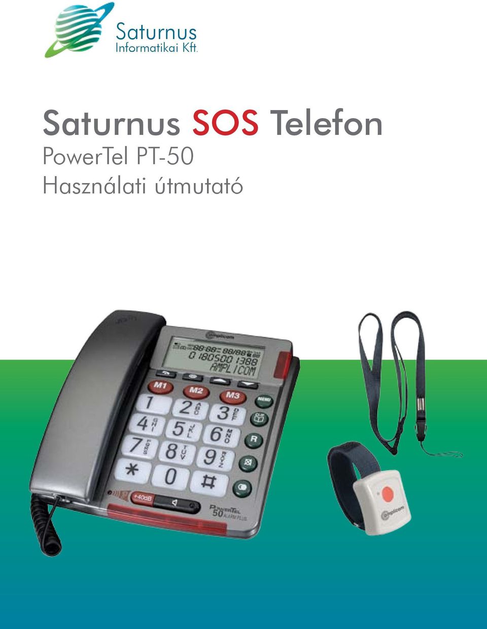 Saturnus SOS Telefon PowerTel PT-50 Használati útmutató - PDF Ingyenes  letöltés