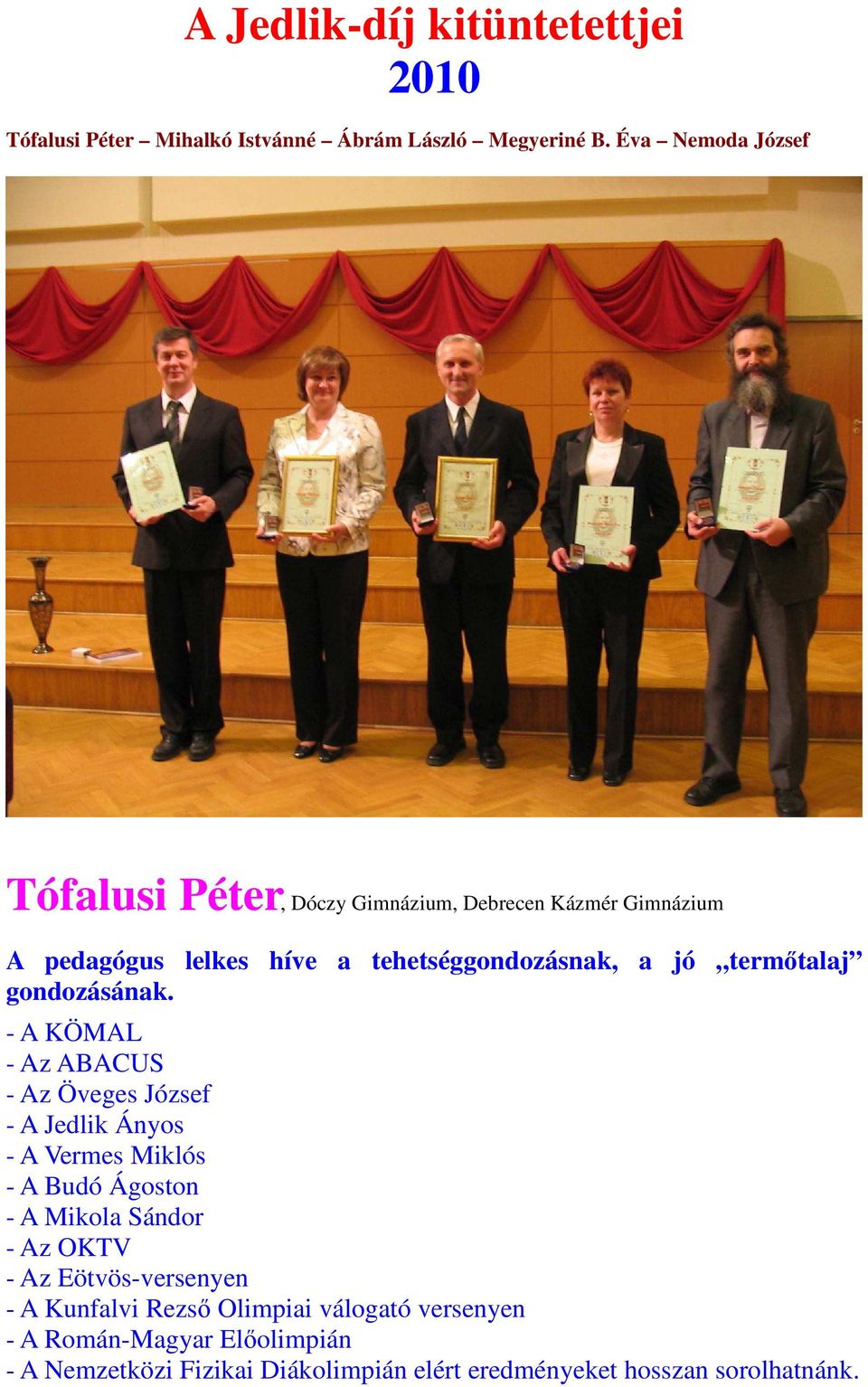 termőtalaj gondozásának.