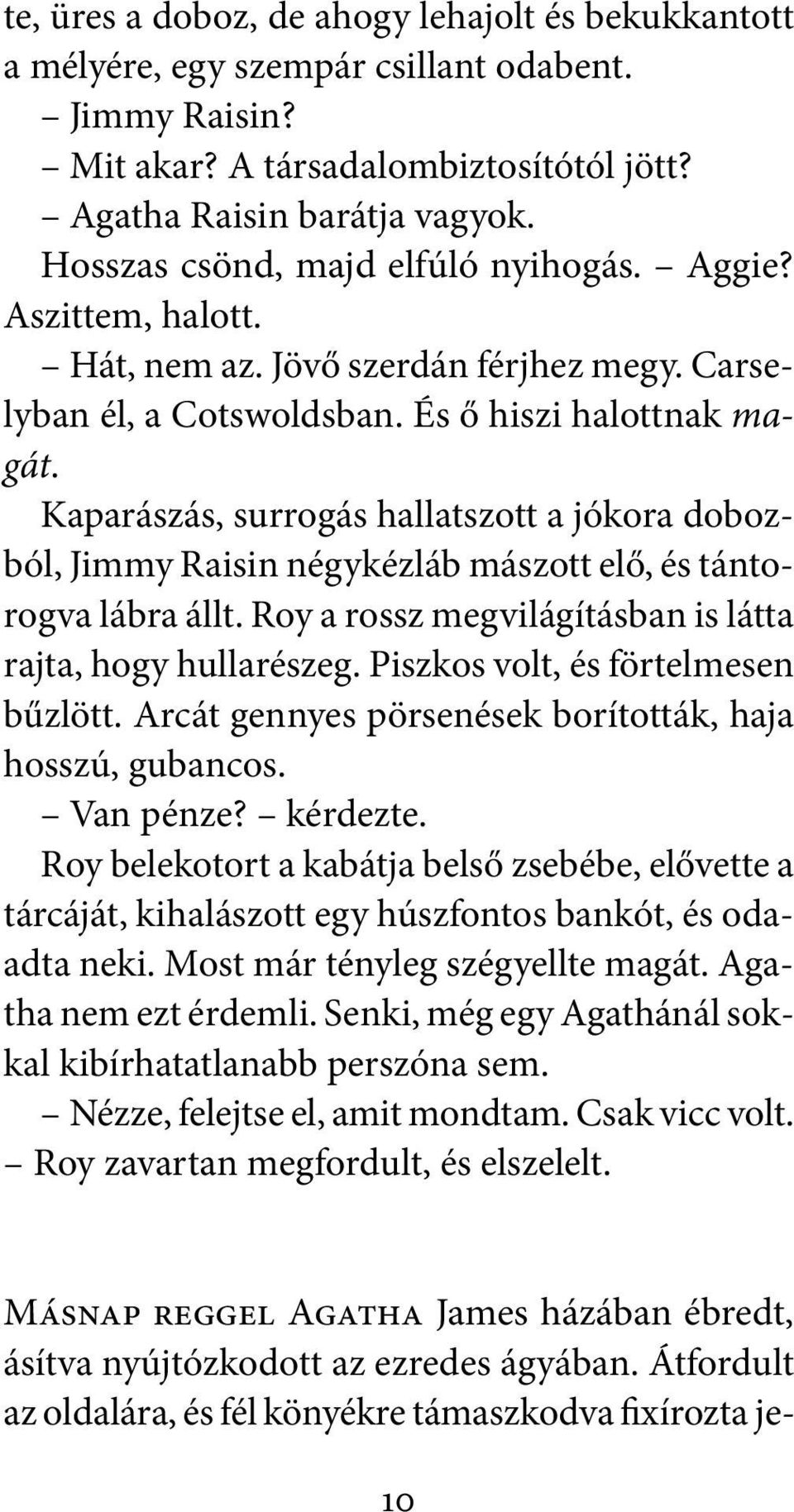 Felhívta a roy randevú történetét