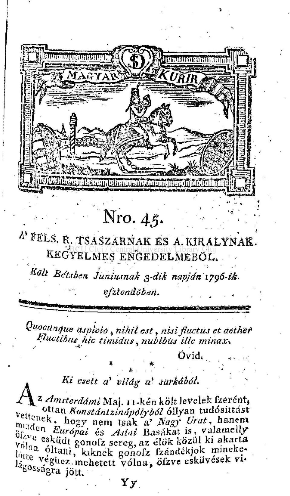 satkából ' A z Amsterdami Maj. 11-kéű költ levelek ferrit, v * ottan Konstántzinápólyból óllyan tudosittast ^nek, hogy nem tsak V iv«g/.
