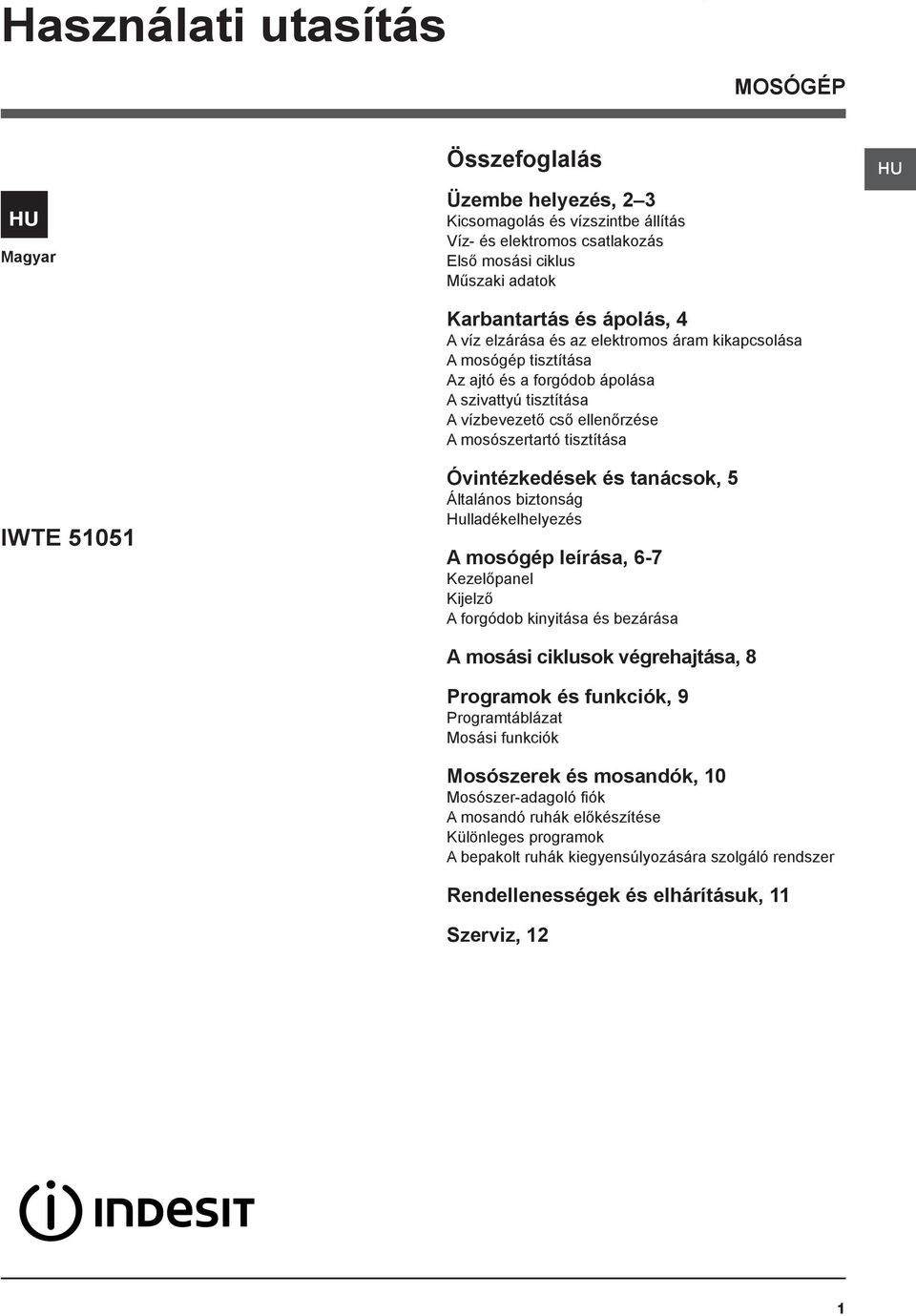 Használati utasítás. Összefoglalás IWTE MOSÓGÉP - PDF Ingyenes letöltés