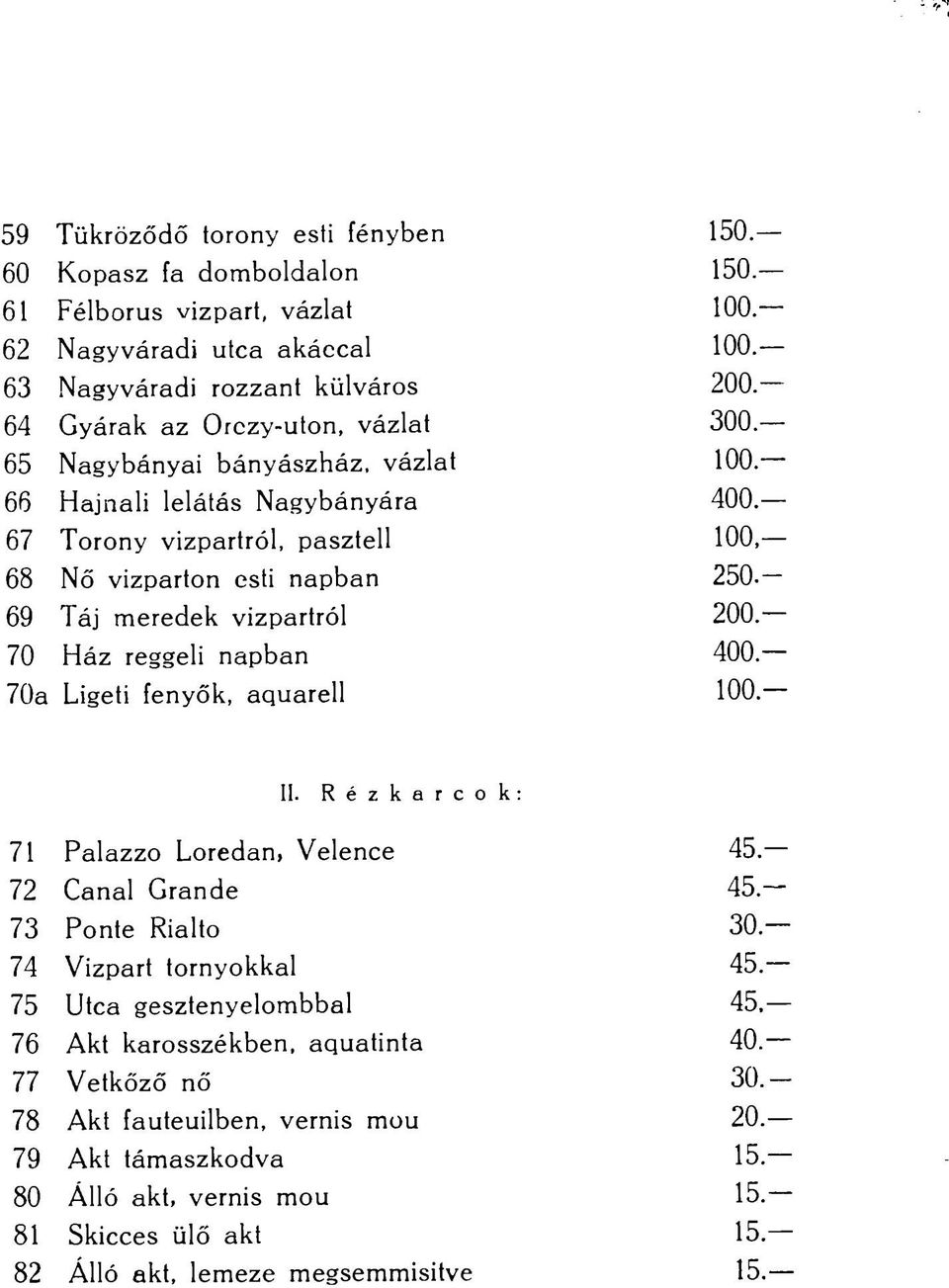 reggeli napban 70a Ligeti fenyők, aquarell II.