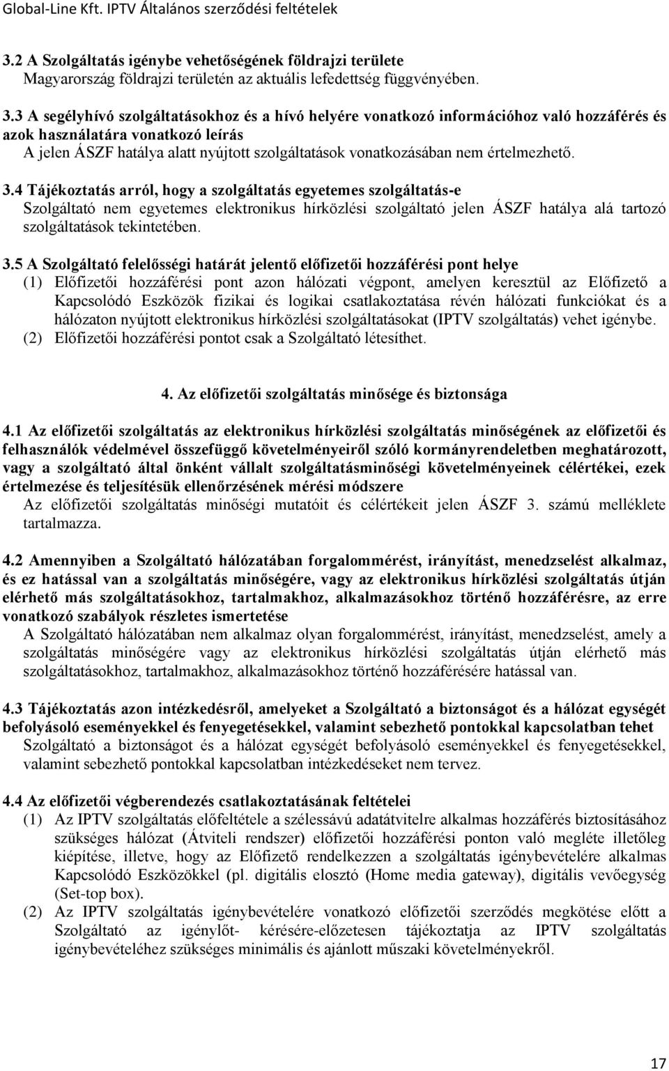 értelmezhető. 3.