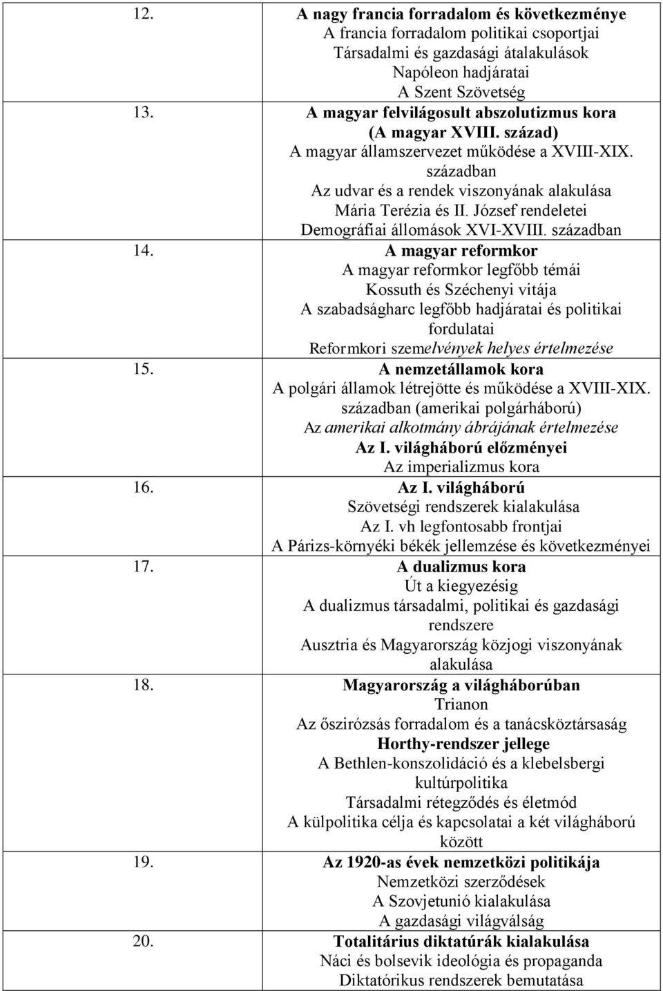 József rendeletei Demográfiai állomások XVI-XVIII. században 14.