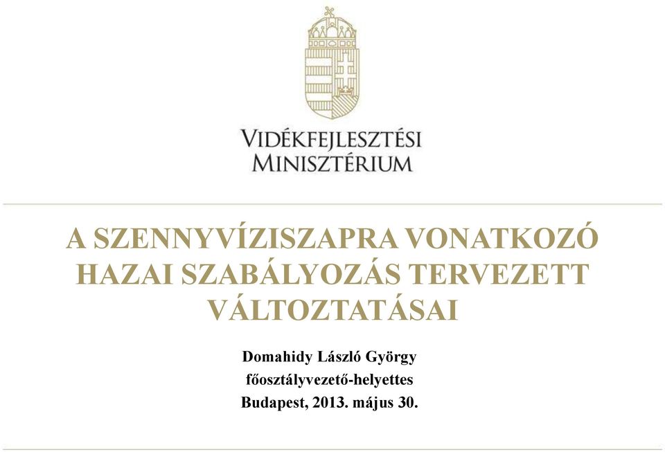 Domahidy László György