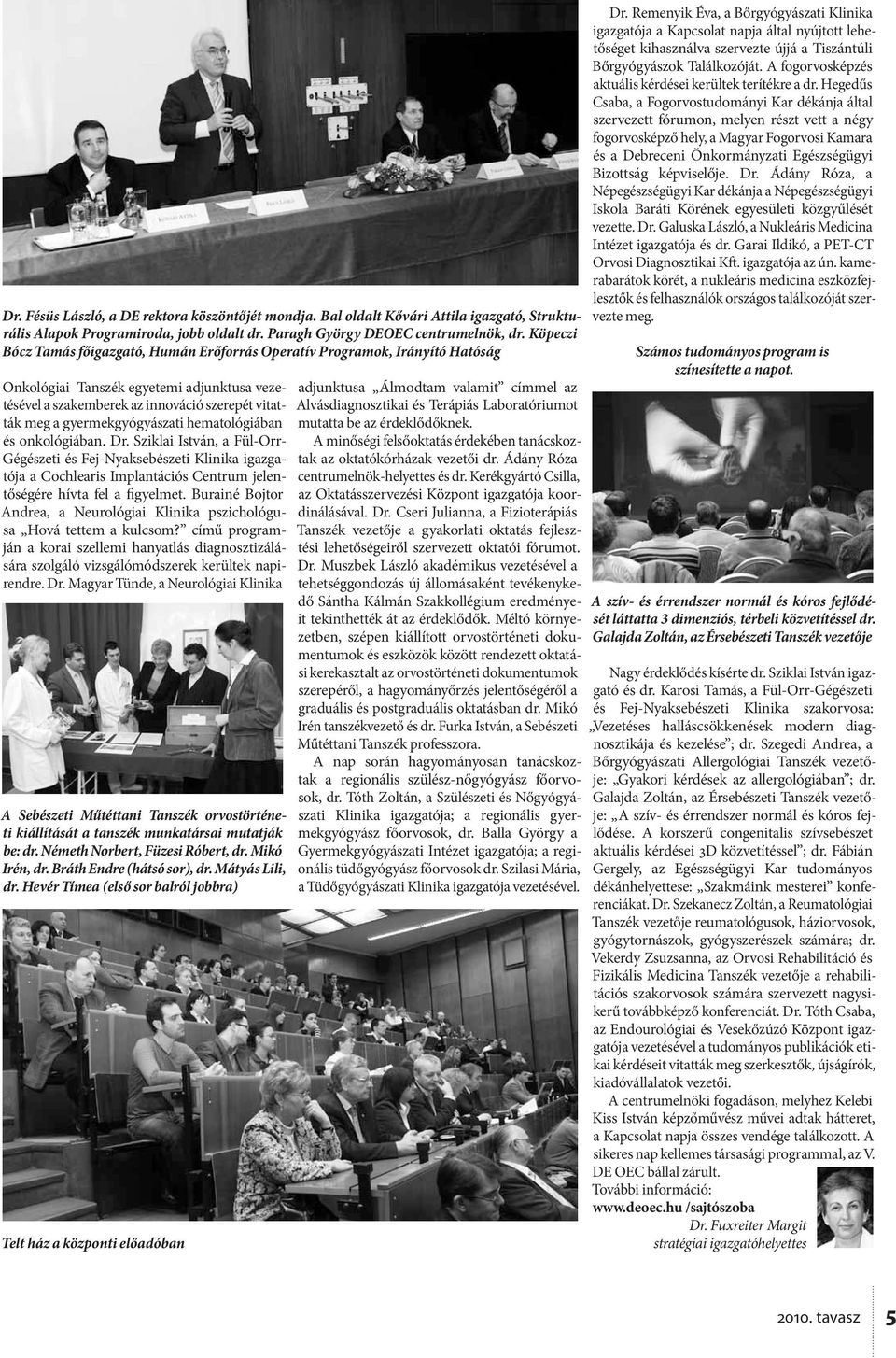 gyermekgyógyászati hematológiában és onkológiában. Dr.