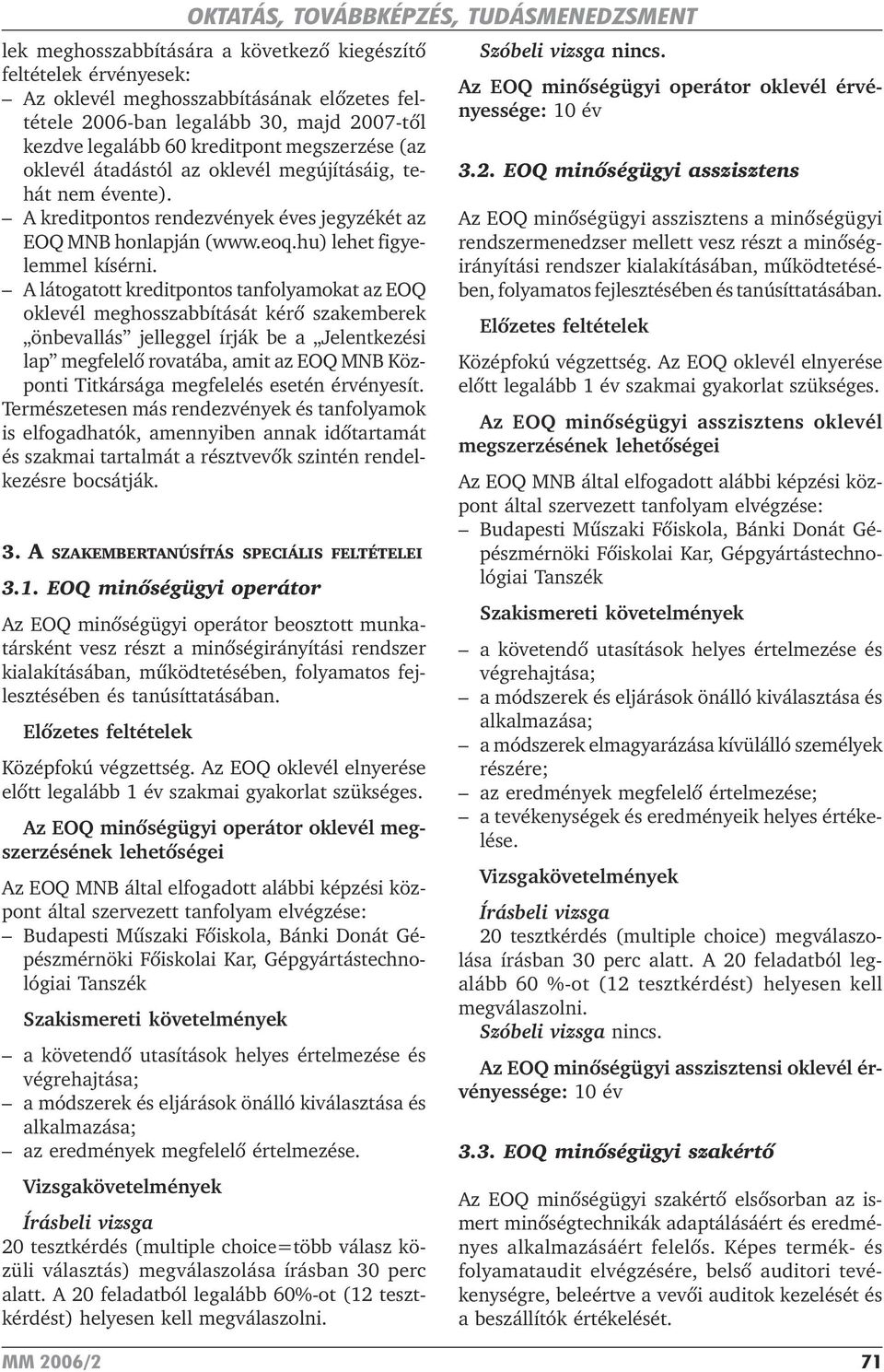 hu) lehet figyelemmel kísérni.