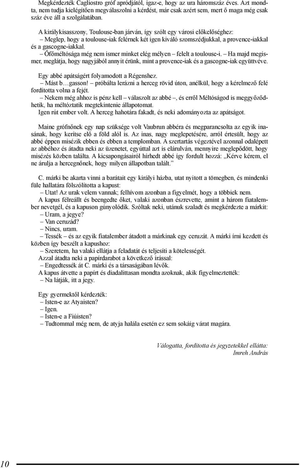 kkkkkk kk kk kkkő kkők kkkkkk k kőkk k Válogatta,