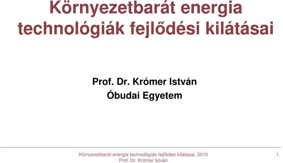 technológiák