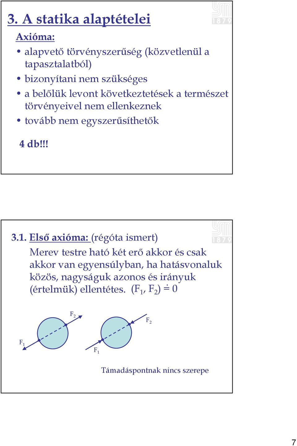 egyszerűsíthetők 4 db!!! 3.1.