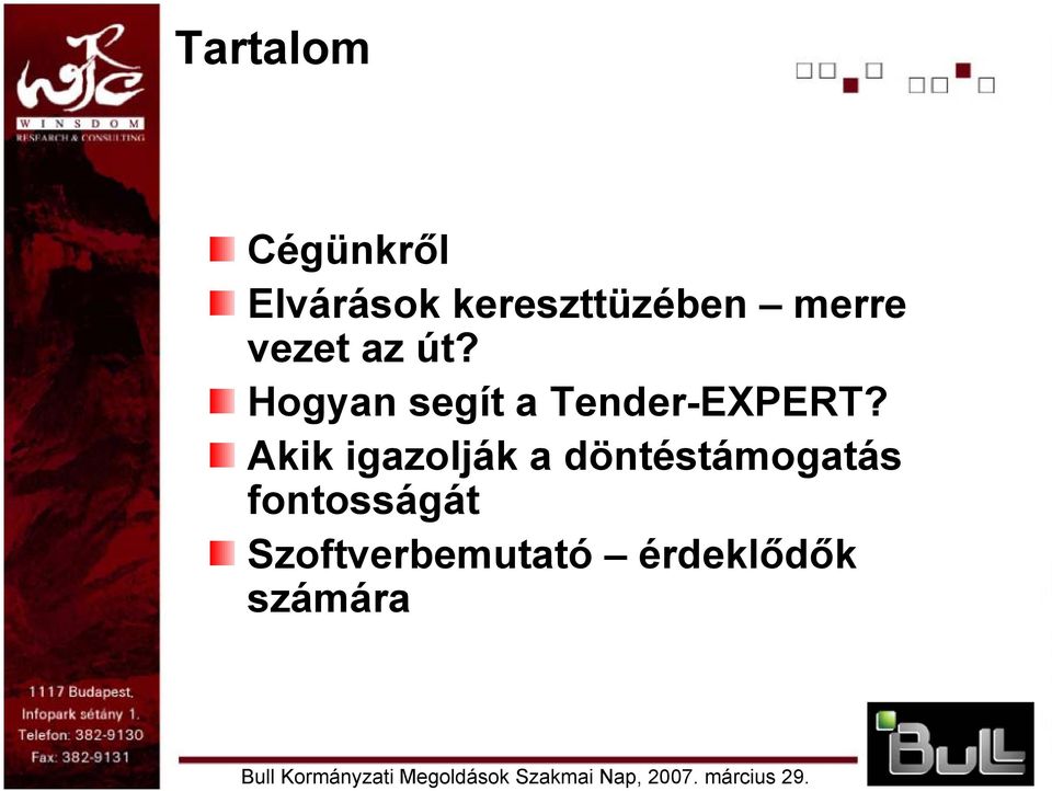 Hogyan segít a Tender-EXPERT?