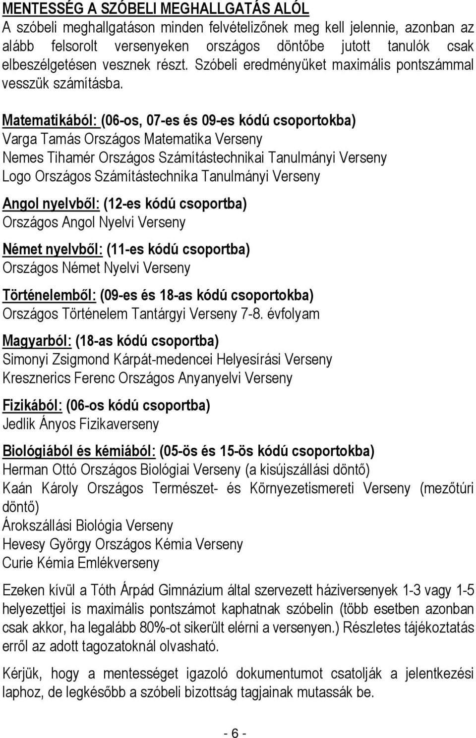 A debreceni Tóth Árpád Gimnázium felvételi tájékoztatója a 2014/2015-ös  tanévre - PDF Ingyenes letöltés