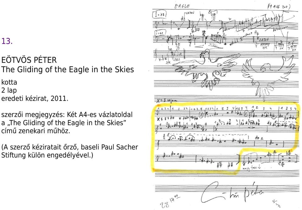 szerzői megjegyzés: Két A4-es vázlatoldal a The Gliding of the