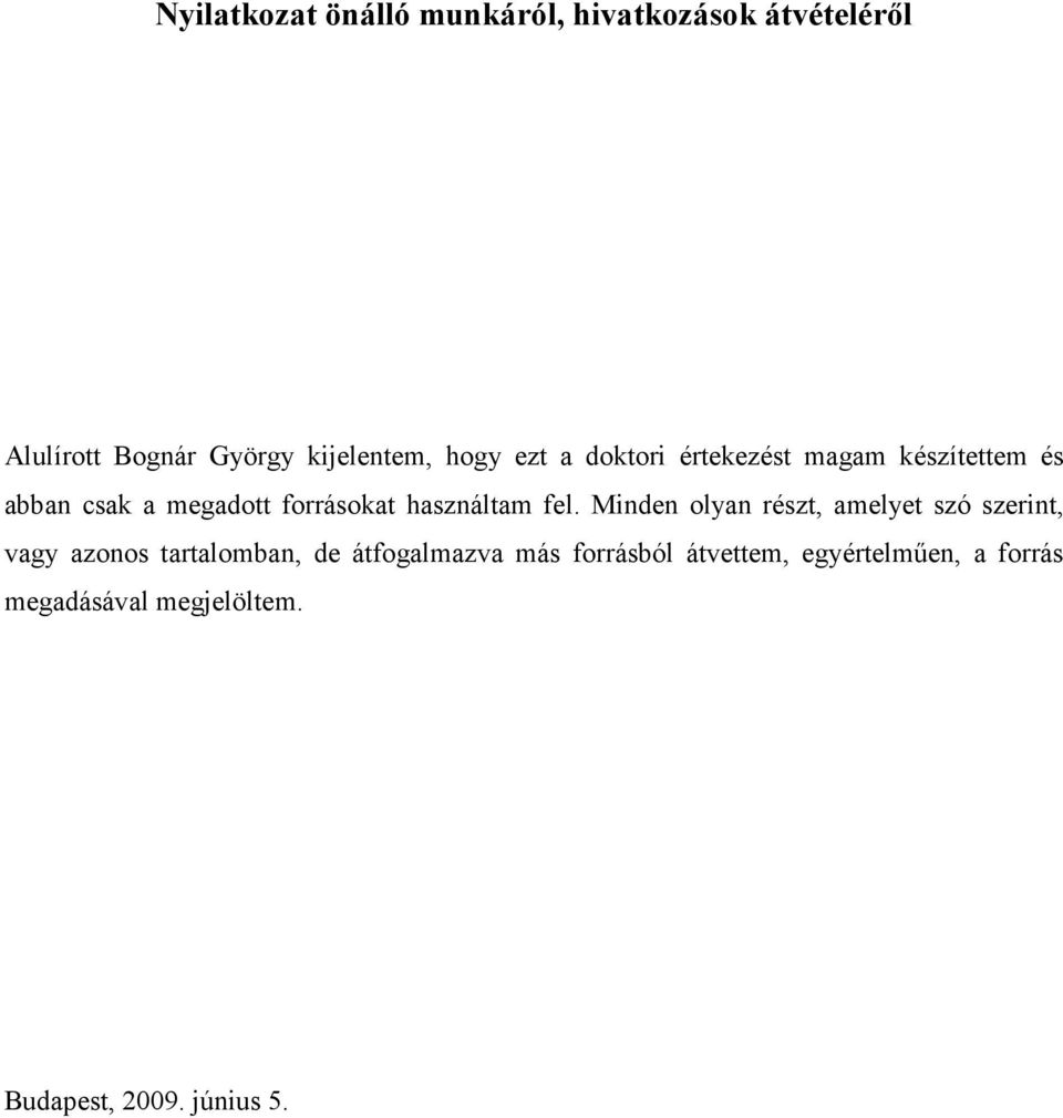 használtam fel.